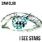 I See Stars - 2AM Club lyrics