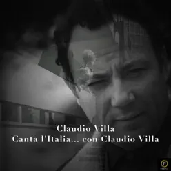 Canta l'Italia... Con Claudio Villa - Claudio Villa