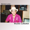Valerio Longoria - Seran Los Ojitos