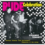 Strange Tenants - Rude Celebration