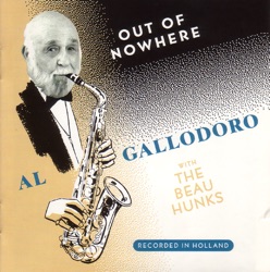 Al Gallodoro With the Beau Hunks - Chicago