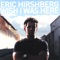 Miss Understood - Eric Hirshberg lyrics