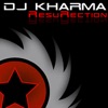 Dj Kharma - ResuRection