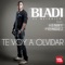 Te Voy a Olvidar (feat. Henry Mendez) - Bladi El Melodico lyrics