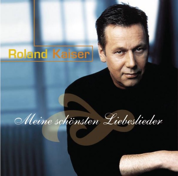 Roland Kaiser mit Und wer küsst mich