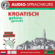 Vera F. Birkenbihl - Kroatisch gehirn-gerecht - 1. Basis: Birkenbihl Sprachen