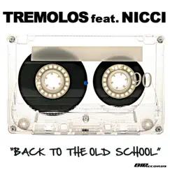 Back to the Old School (Original Extended Mix) [feat. NICCI] Song Lyrics