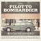 Secondhand - Pilot to Bombardier lyrics