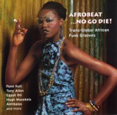 Afrobeat... No Go Die!