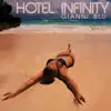 Hotel Infinity - Single album lyrics, reviews, download