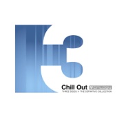 Chill Out Trilogy: The Definitive Collection artwork