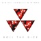 Roll the Dice (Radio Edit) - Dimitri Vangelis & Wyman lyrics