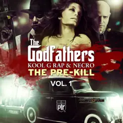 The Pre-Kill, Vol. 1 - Kool G Rap