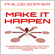 Philos Sopher - Make It Happen: How to Choose a Direction, Set Goals and Achieve Targets (Become Successful) (Unabridged)