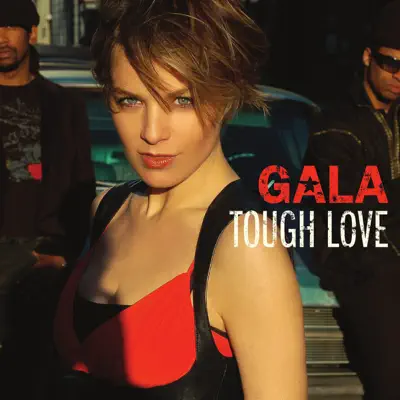 Tough Love - Gala Tough Love - Gala