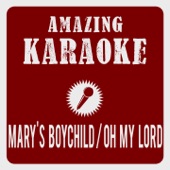 Mary's Boychild/Oh My Lord (Karaoke Version) [Originally Performed By Boney M.] artwork
