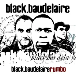Rumbo - Black Baudelaire