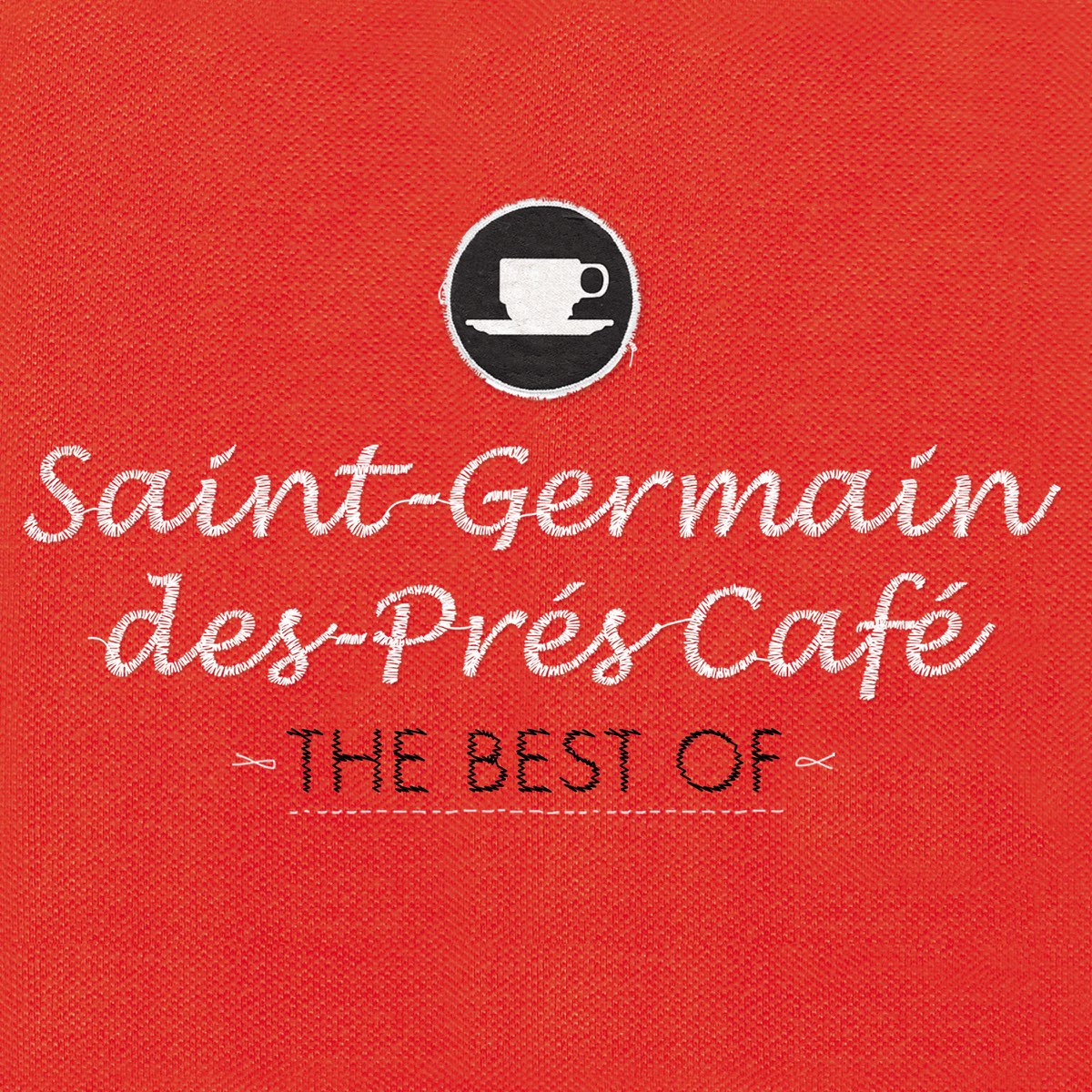 ‎Saint-Germain-des-Prés Café - The Best Of de Various Artists en Apple ...