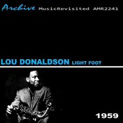 Light Foot - Lou Donaldson Light Foot - Lou Donaldson