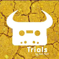 Trials - Single - Dan Bull Trials - Single - Dan Bull