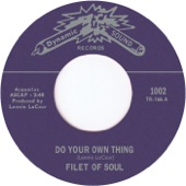 Filet of Soul - Do Your Own Thing