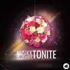 Tonite (feat. Jfmee) - EP album lyrics, reviews, download
