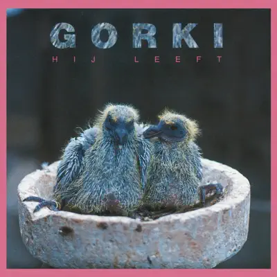 Hij Leeft - Gorki