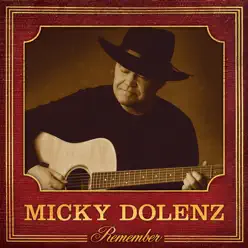Remember - EP - Micky Dolenz Remember - EP - Micky Dolenz