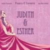 Judith & Esther - Destins divins