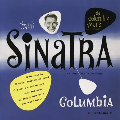 The Columbia Years (1943-1952): The Complete Recordings, Vol. 8 - Frank Sinatra