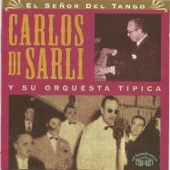 Carlos Di Sarli y su orquesta tipica - El señor del tango artwork