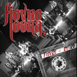 Retro - Fievre Looka