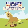 Hushabye Baby - Our Song