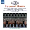 Stream & download Vaccaj: La sposa di Messina