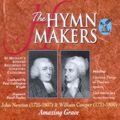 The Hymn Makers: John Newton & William Cowper (Amazing Grace) artwork