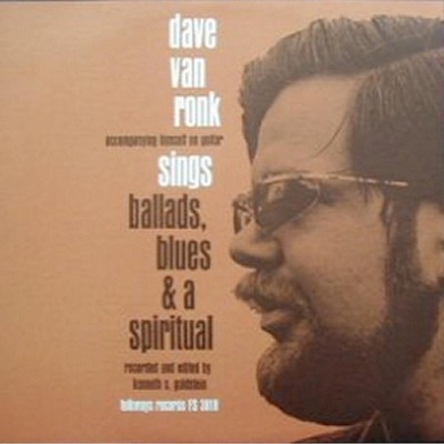 Sings Ballads, Blues, And a Spiritual - Dave Van Ronk