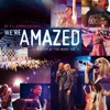 We're Amazed (Live Worship At "The Word"), Vol. 2