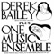 Derek Bailey Plus One Music Ensemble