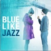 Blue Like Jazz Motion Picture Soundtrack