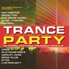 Trance Party (15 Hard Hitting Trance Traxx), 2012