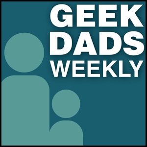 Zap! – Geek Dads Weekly #127