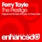 The Prestige (Original Mix) - Ferry Tayle lyrics