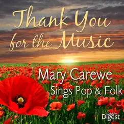 Thank You for the Music: Mary Carewe Sings Pop and Folk by Mary Carewe album reviews, ratings, credits