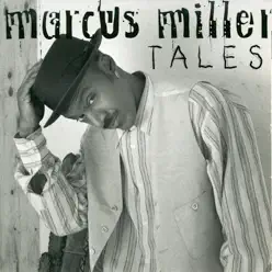 TALES - Marcus Miller