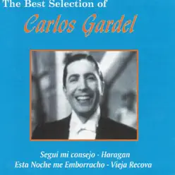 Segui Mi Consejo - Carlos Gardel