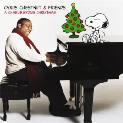 A Charlie Brown Christmas - Cyrus Chestnut