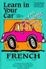 Learn in Your Car: French, Level 3 (Original Staging Nonfiction) - Henry N. Raymond and William A. Frame Cover Art