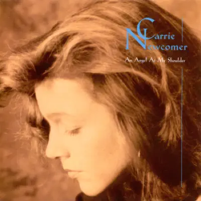An Angel at My Shoulder - Carrie Newcomer An Angel at My Shoulder - Carrie Newcomer