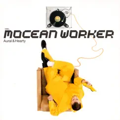Aural & Hearty by Mocean Worker album reviews, ratings, credits