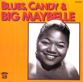 Big Maybelle - That's A Pretty Good Love